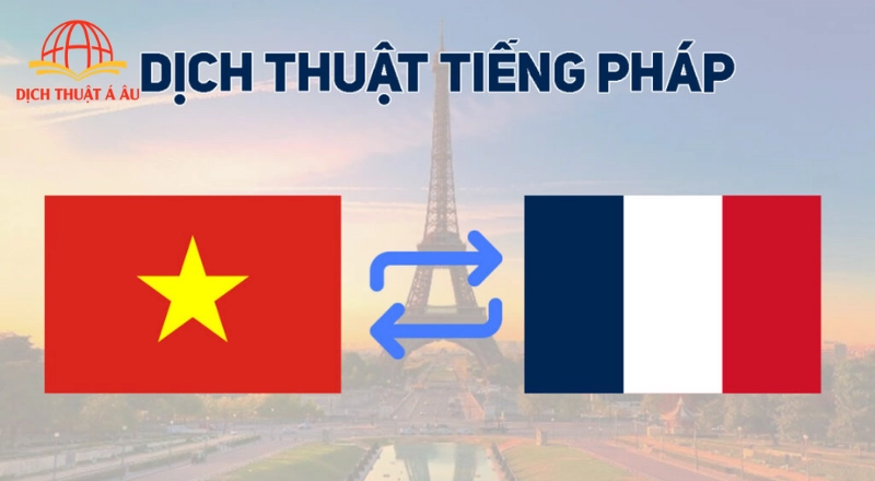 Sai lầm phổ biến: Coi dịch thuật tiếng Pháp "đúng nghĩa" là đủ để nộp hồ sơ